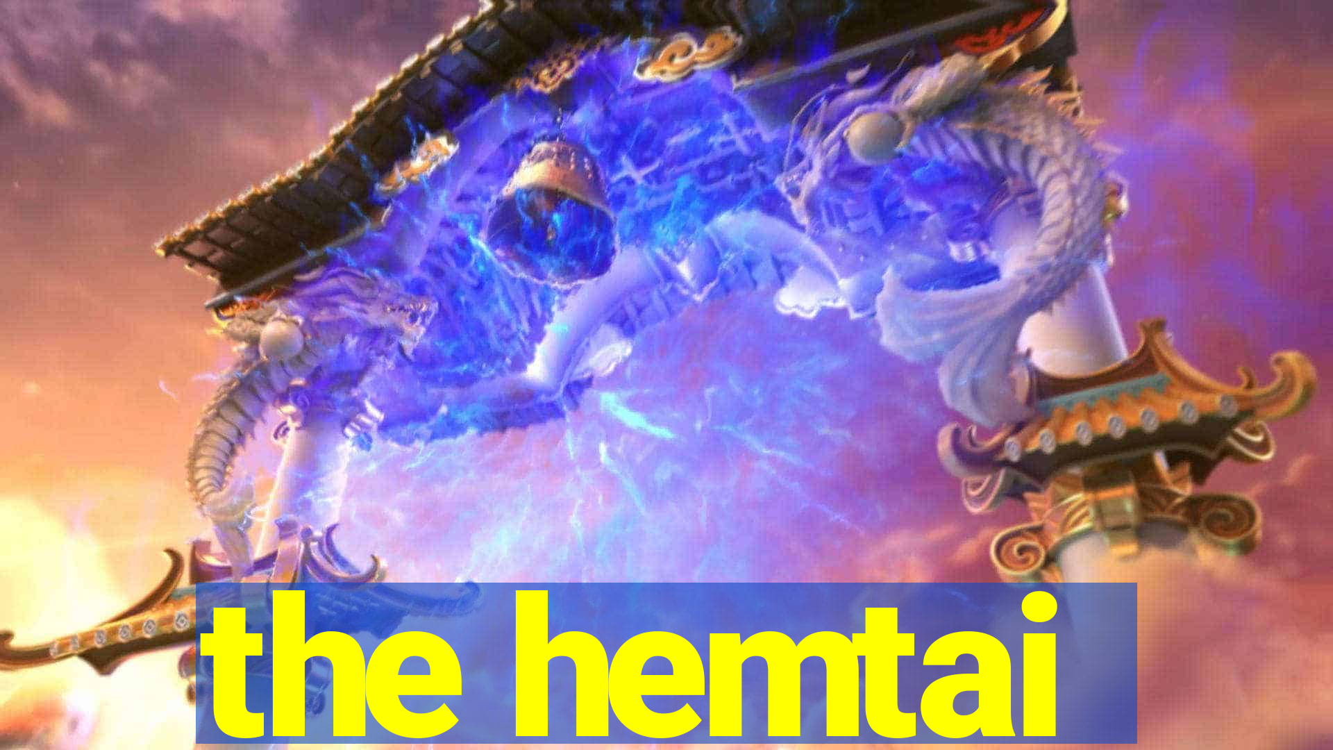 the hemtai